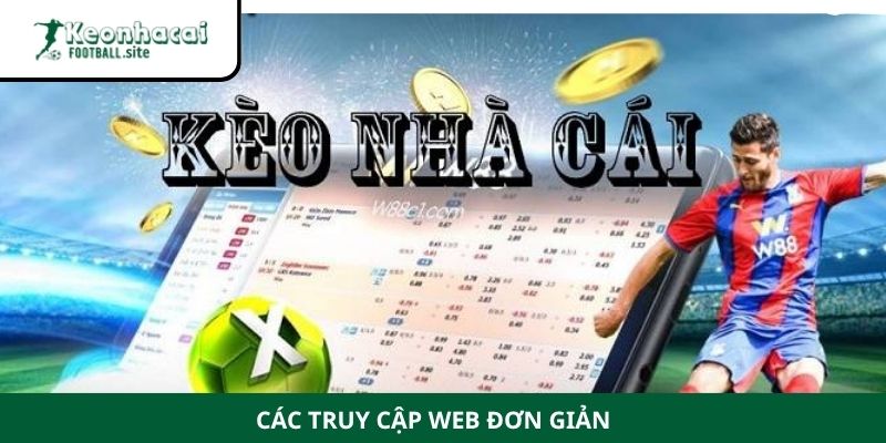 Keonhacaifootball 9 1 Các truy cập web đơn giản