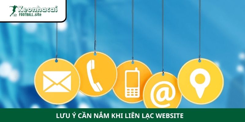 lien he 3 2 Lưu ý cần nắm khi liên lạc website