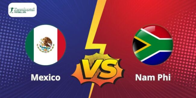 Nhận Định Mexico vs Nam Phi 02h00 12/06 World Cup 2026